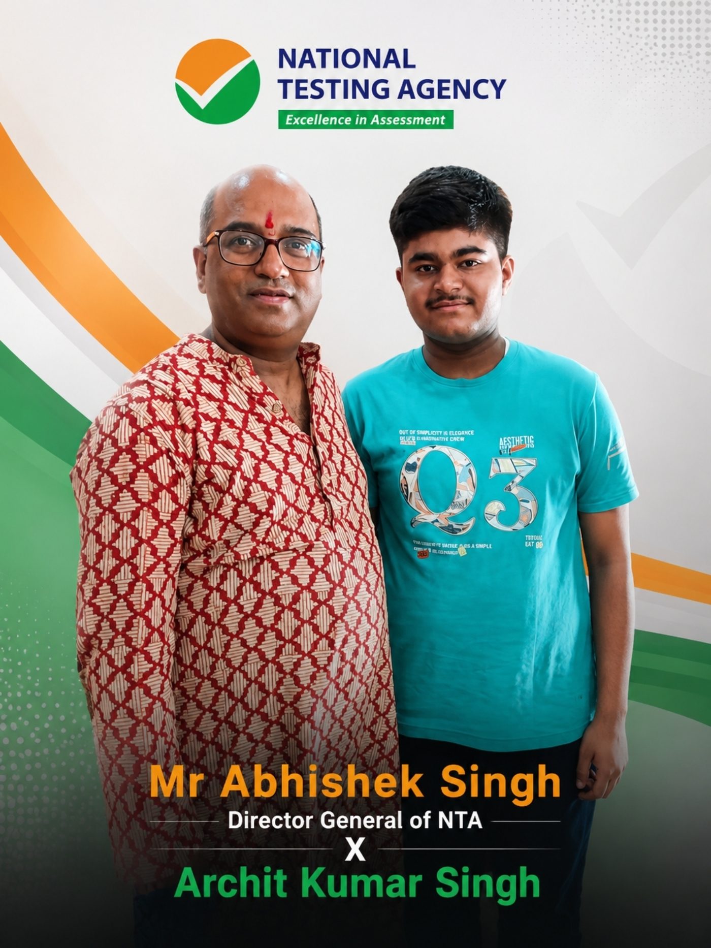 Archit Kumar Singh with Mr. Abhishek Singh, Director General of NTA